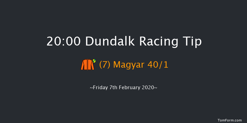 Dundalk 20:00 Maiden 5f Fri 31st Jan 2020