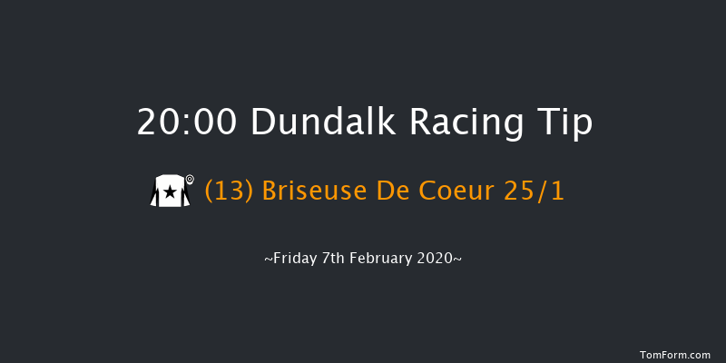 Dundalk 20:00 Maiden 5f Fri 31st Jan 2020