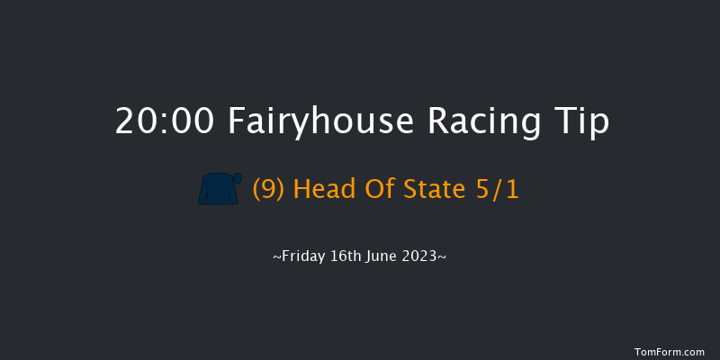 Fairyhouse 20:00 Maiden 12f Fri 9th Jun 2023