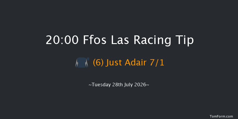 Ffos Las 20-00 (Class 6) 11f Tue 14th Jul 2026