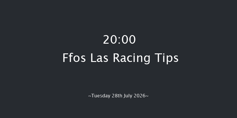 Ffos Las 20-00 (Class 6) 11f Tue 14th Jul 2026