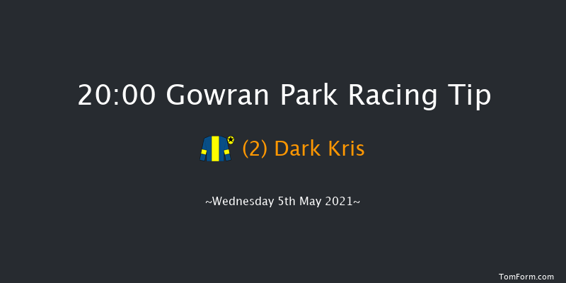 Gowran Park Handicap (45-65) (Div 2) Gowran Park 20:00 Handicap 8f Tue 4th May 2021