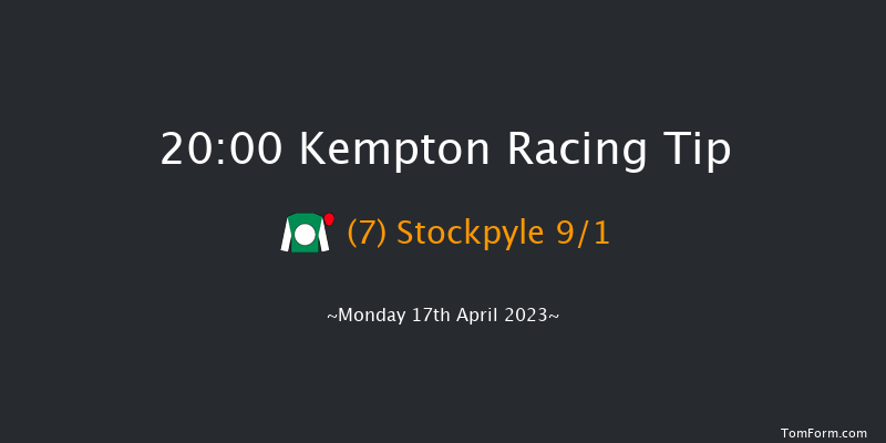 Kempton 20:00 Handicap (Class 4) 8f Wed 12th Apr 2023