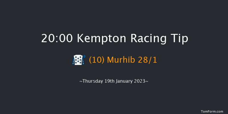 Kempton 20:00 Handicap (Class 5) 12f Tue 17th Jan 2023