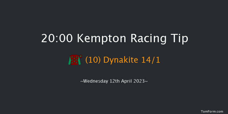 Kempton 20:00 Handicap (Class 6) 12f Mon 10th Apr 2023