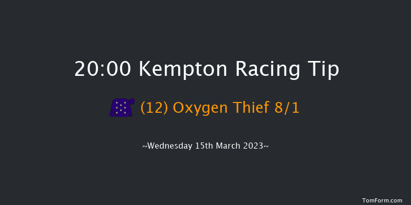 Kempton 20:00 Handicap (Class 6) 6f Fri 10th Mar 2023