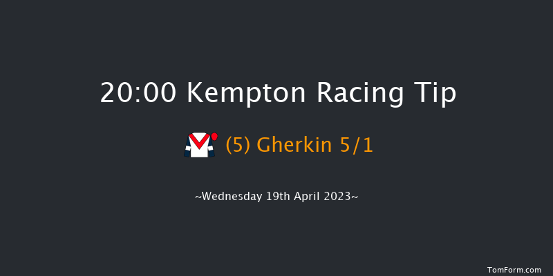 Kempton 20:00 Handicap (Class 6) 6f Mon 17th Apr 2023
