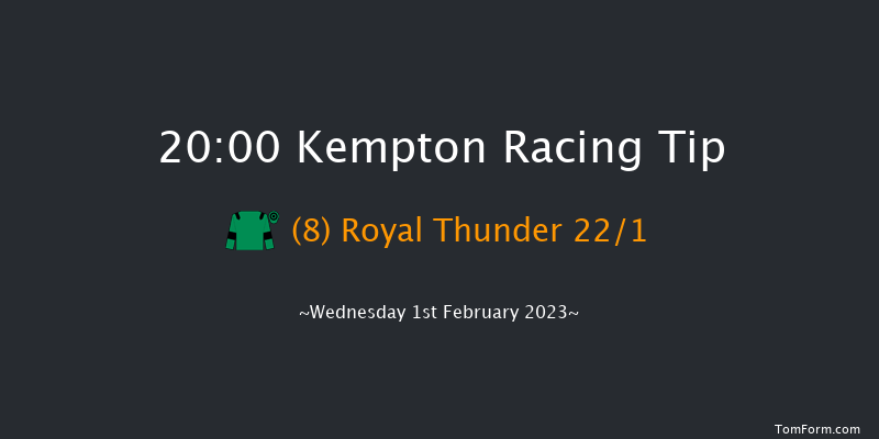Kempton 20:00 Handicap (Class 5) 12f Sat 28th Jan 2023