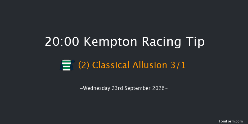 Kempton 20-00 (Class 4) 10f Mon 14th Sep 2026
