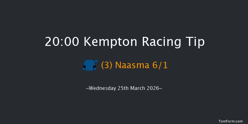Kempton 20-00 (Class 4) 15f Mon 23rd Mar 2026