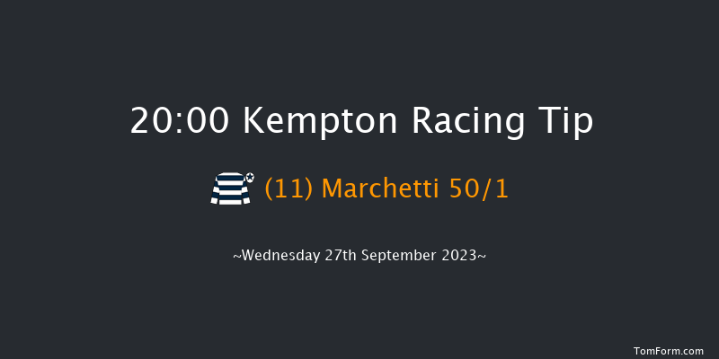 Kempton 20:00 Handicap (Class 6) 7f Fri 22nd Sep 2023