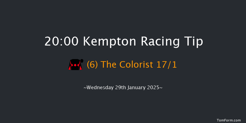 Kempton  20:00 Handicap (Class 6) 12f Wed 22nd Jan 2025