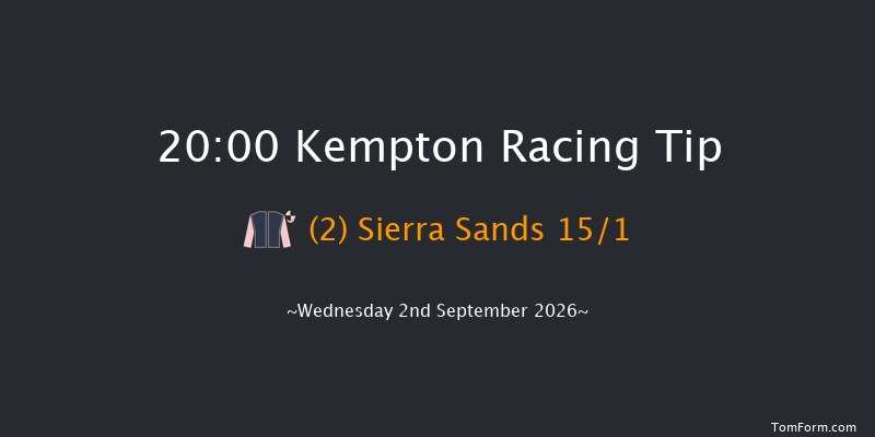 Kempton 20-00 (Class 4) 7f Wed 26th Aug 2026