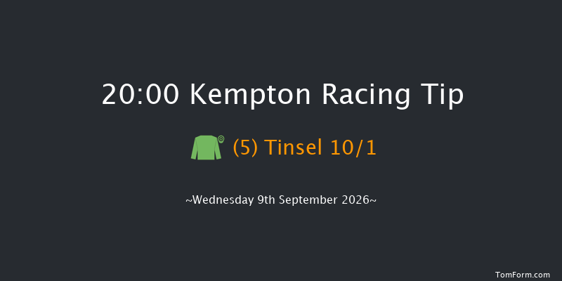 Kempton 20-00 (Class 6) 10f Sat 5th Sep 2026