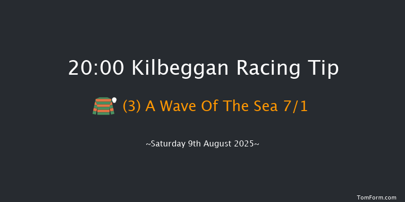 Kilbeggan 20-00 20f Fri 25th Jul 2025