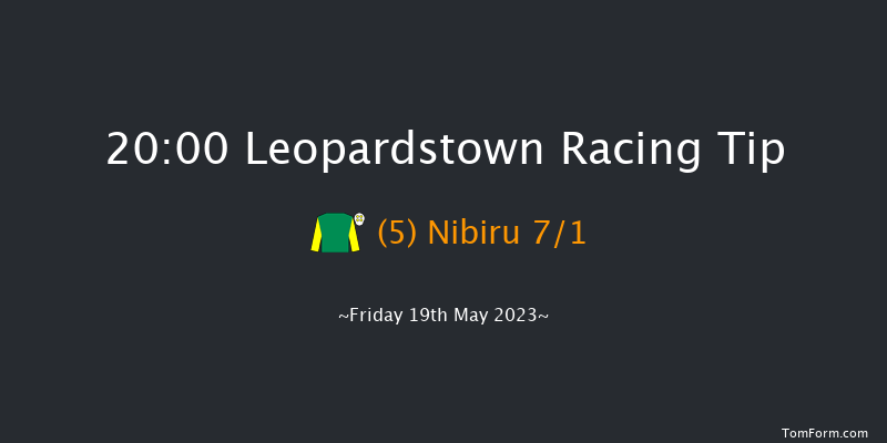 Leopardstown 20:00 Handicap 12f Sun 7th May 2023