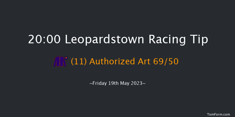 Leopardstown 20:00 Handicap 12f Sun 7th May 2023