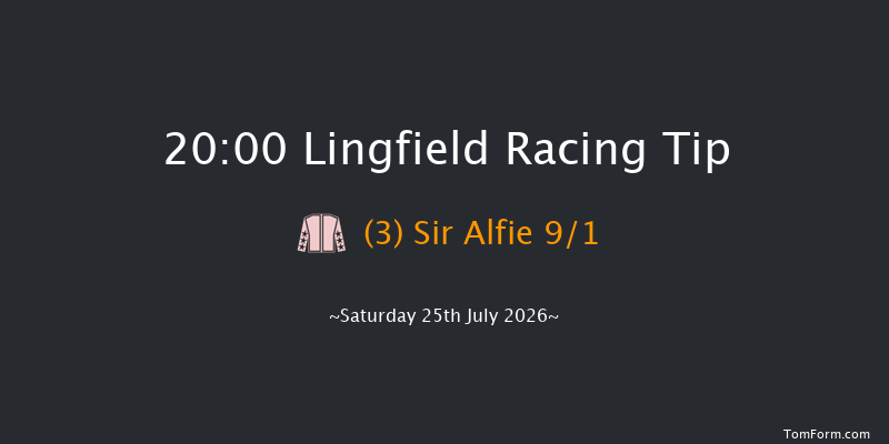 Lingfield 20-00 (Class 4) 6f Wed 22nd Jul 2026