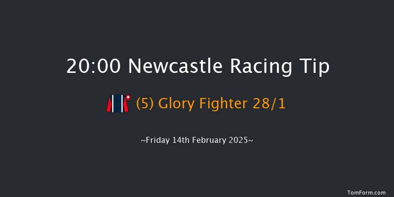 Newcastle  20:00 Handicap (Class 5) 5f Thu 13th Feb 2025