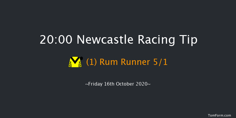 Sky Sports Racing HD Virgin 535 Handicap (Div 2) Newcastle 20:00 Handicap (Class 5) 8f Tue 13th Oct 2020