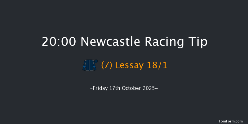 Newcastle 20-00 (Class 5) 7f Tue 14th Oct 2025