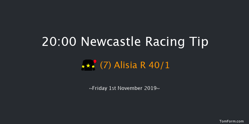 Newcastle 20:00 Handicap (Class 6) 5f Fri 25th Oct 2019