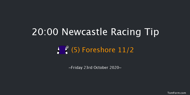 Bombardier Handicap (Div 1) Newcastle 20:00 Handicap (Class 5) 7f Tue 20th Oct 2020