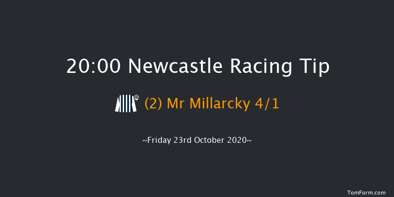 Bombardier Handicap (Div 1) Newcastle 20:00 Handicap (Class 5) 7f Tue 20th Oct 2020