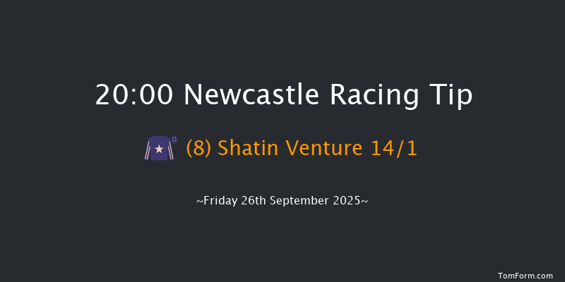 Newcastle 20-00 (Class 6) 5f Thu 25th Sep 2025