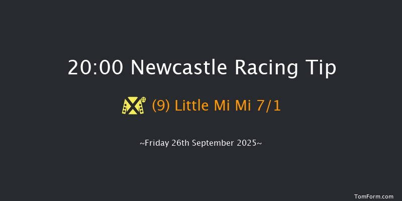 Newcastle 20-00 (Class 6) 5f Thu 25th Sep 2025