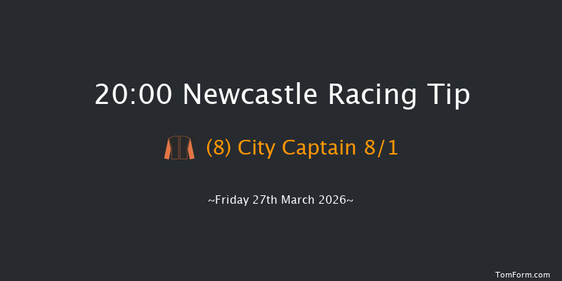 Newcastle 20-00 (Class 4) 7f Sat 21st Mar 2026