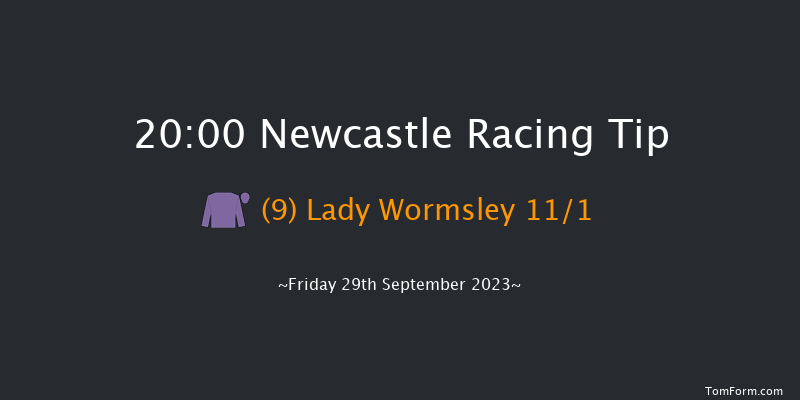Newcastle 20:00 Handicap (Class 5) 8f Tue 26th Sep 2023