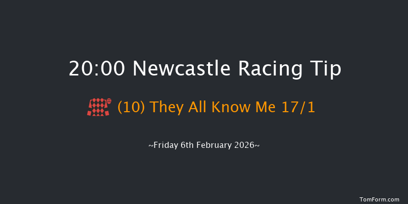 Newcastle 20-00 (Class 4) 7f Wed 4th Feb 2026
