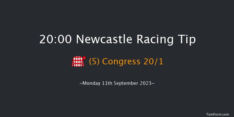 Newcastle 20:00 Handicap (Class 6) 6f Fri 8th Sep 2023