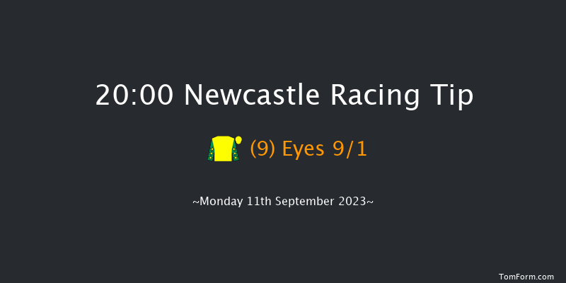 Newcastle 20:00 Handicap (Class 6) 6f Fri 8th Sep 2023