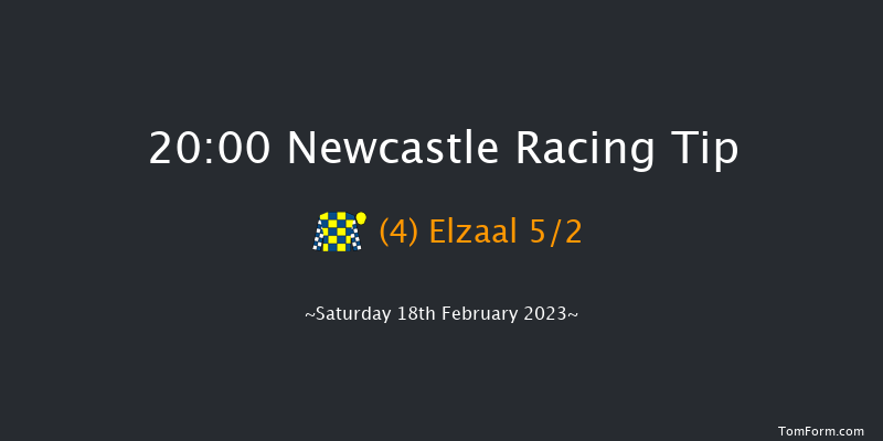 Newcastle 20:00 Handicap (Class 6) 5f Thu 16th Feb 2023