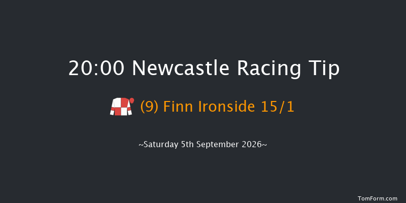 Newcastle 20-00 (Class 5) 7f Thu 3rd Sep 2026