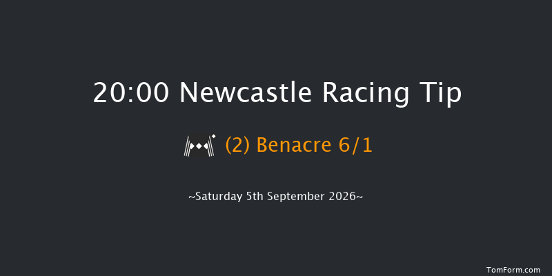 Newcastle 20-00 (Class 5) 7f Thu 3rd Sep 2026