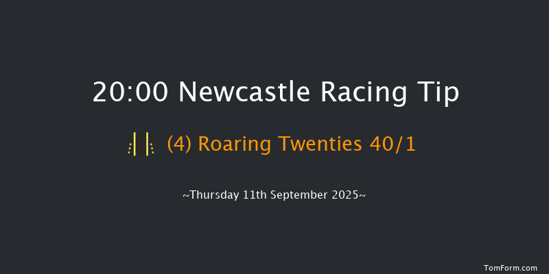 Newcastle 20-00 (Class 4) 7f Mon 8th Sep 2025