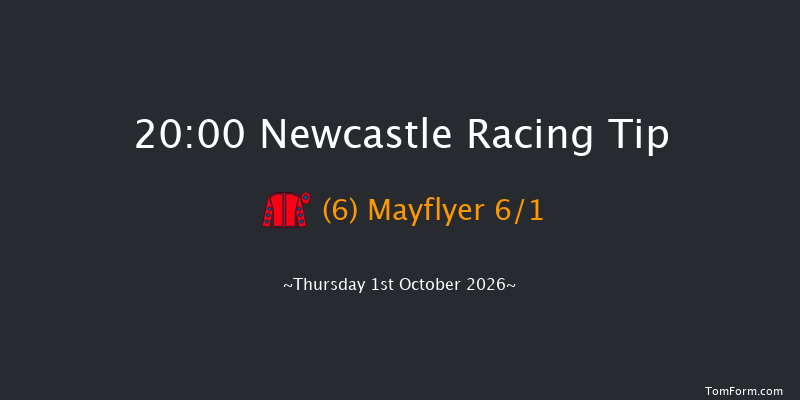 Newcastle 20-00 (Class 6) 5f Fri 25th Sep 2026