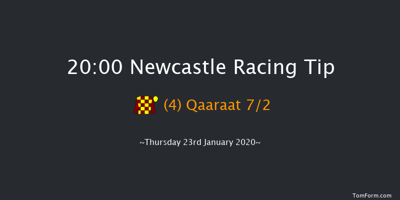 Newcastle 20:00 Handicap (Class 6) 5f Tue 21st Jan 2020