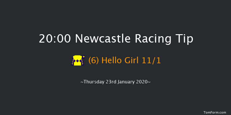 Newcastle 20:00 Handicap (Class 6) 5f Tue 21st Jan 2020