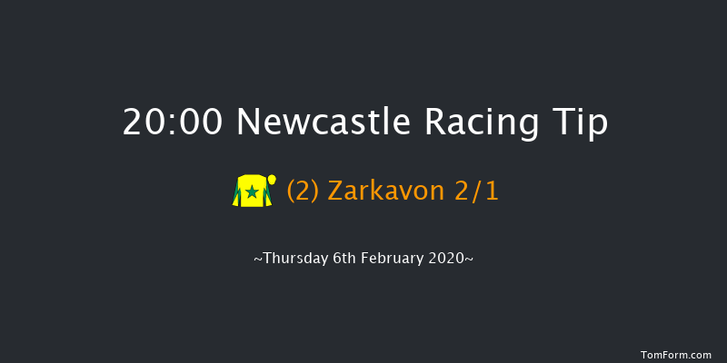 Newcastle 20:00 Handicap (Class 6) 8f Fri 31st Jan 2020