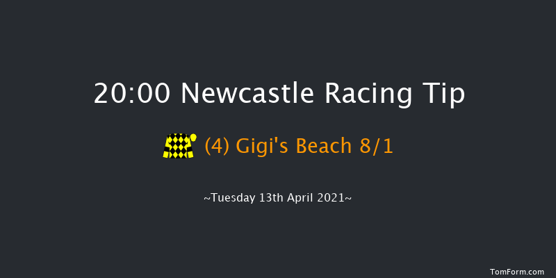 QuinnBet Best Odds Guaranteed Handicap Newcastle 20:00 Handicap (Class 6) 7f Sat 10th Apr 2021