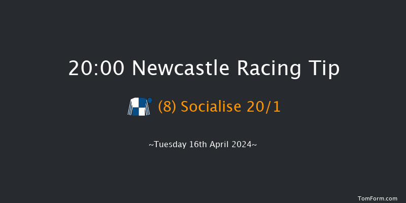 Newcastle  20:00 Handicap (Class 6) 6f Sat 13th Apr 2024