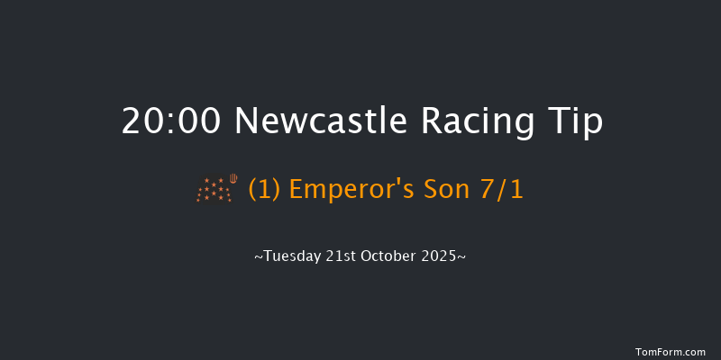 Newcastle 20-00 (Class 5) 6f Sat 18th Oct 2025