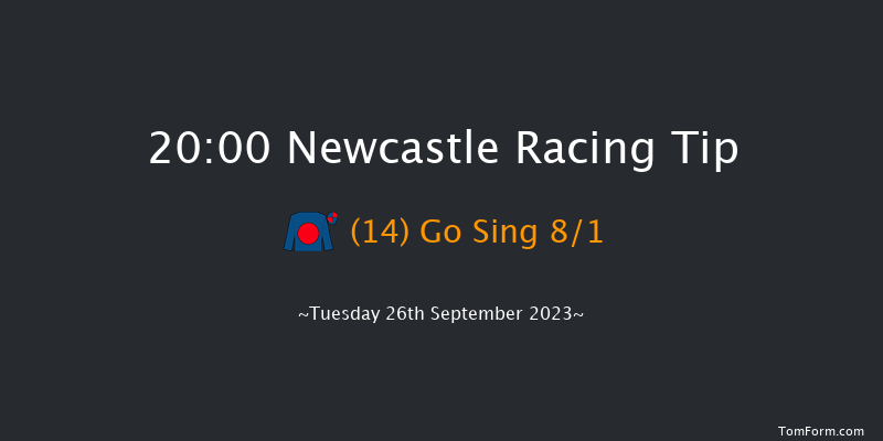 Newcastle 20:00 Handicap (Class 6) 6f Tue 19th Sep 2023