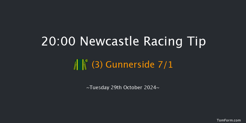 Newcastle  20:00 Handicap (Class 6) 6f Mon 28th Oct 2024