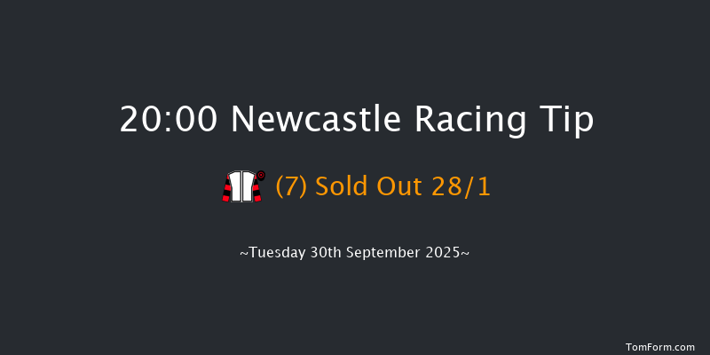 Newcastle 20-00 (Class 6) 7f Sun 28th Sep 2025