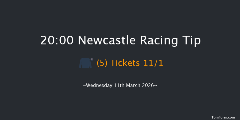 Newcastle 20-00 (Class 6) 6f Fri 6th Mar 2026